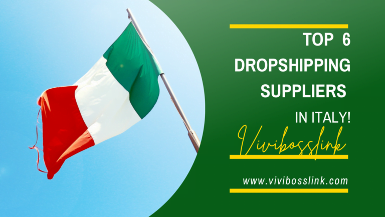 2025; Top 6 Dropshipping Suppliers in Italy You Need to Know